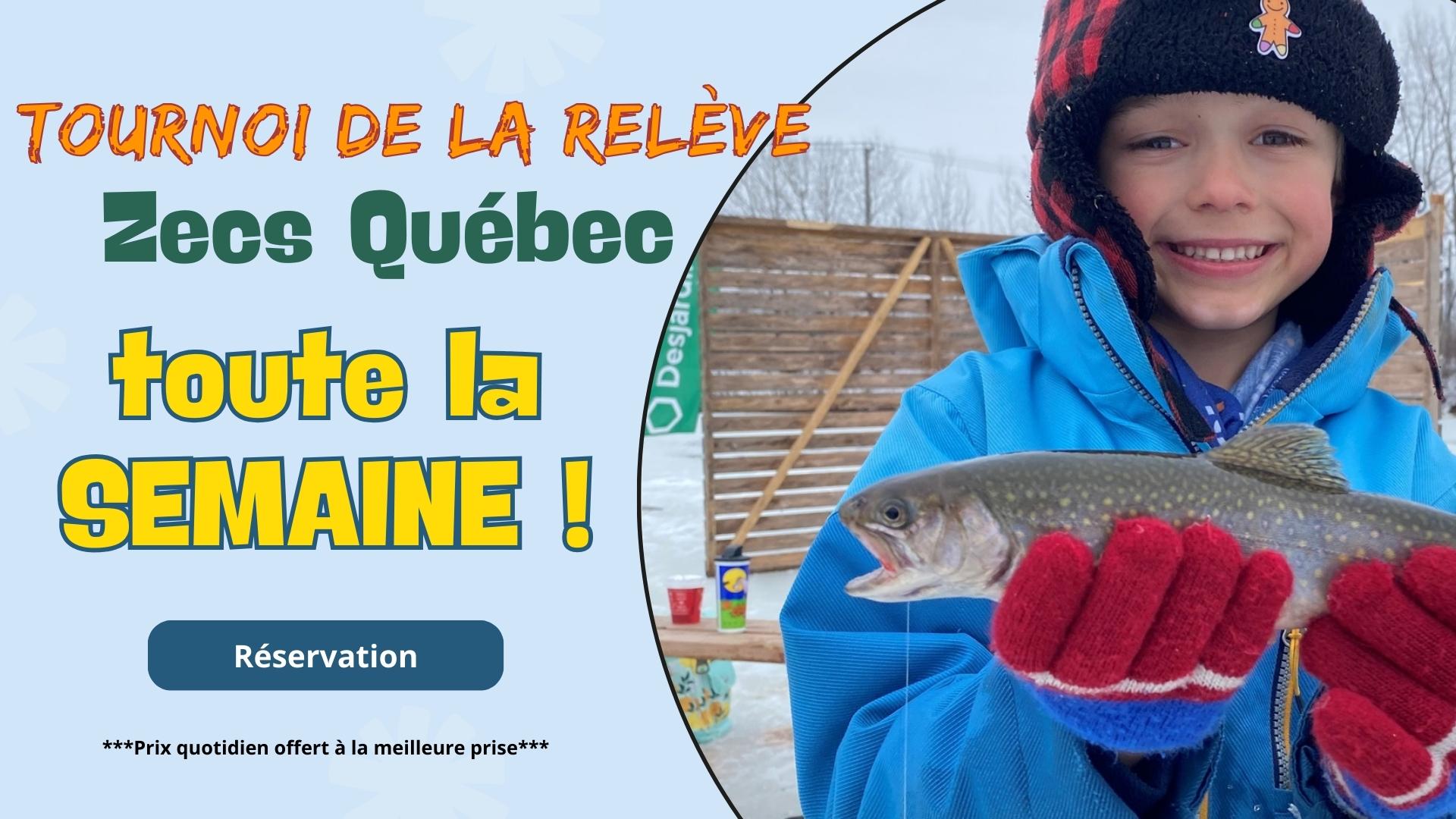 tournoi de la relève Zec Québec